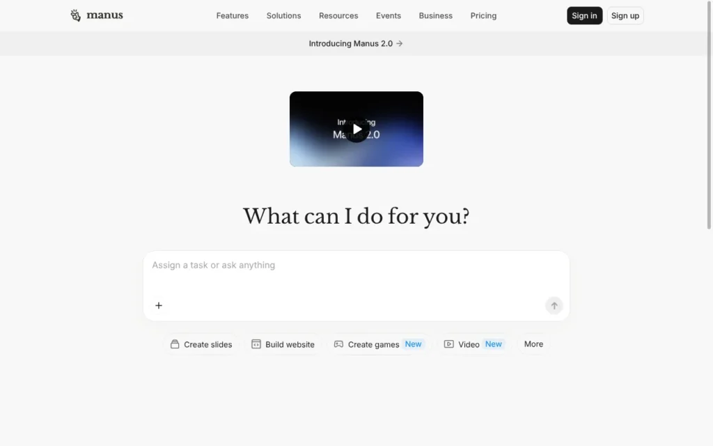 Manus AI homepage asking What can I do for you, with shortcuts for slides, websites, games and video